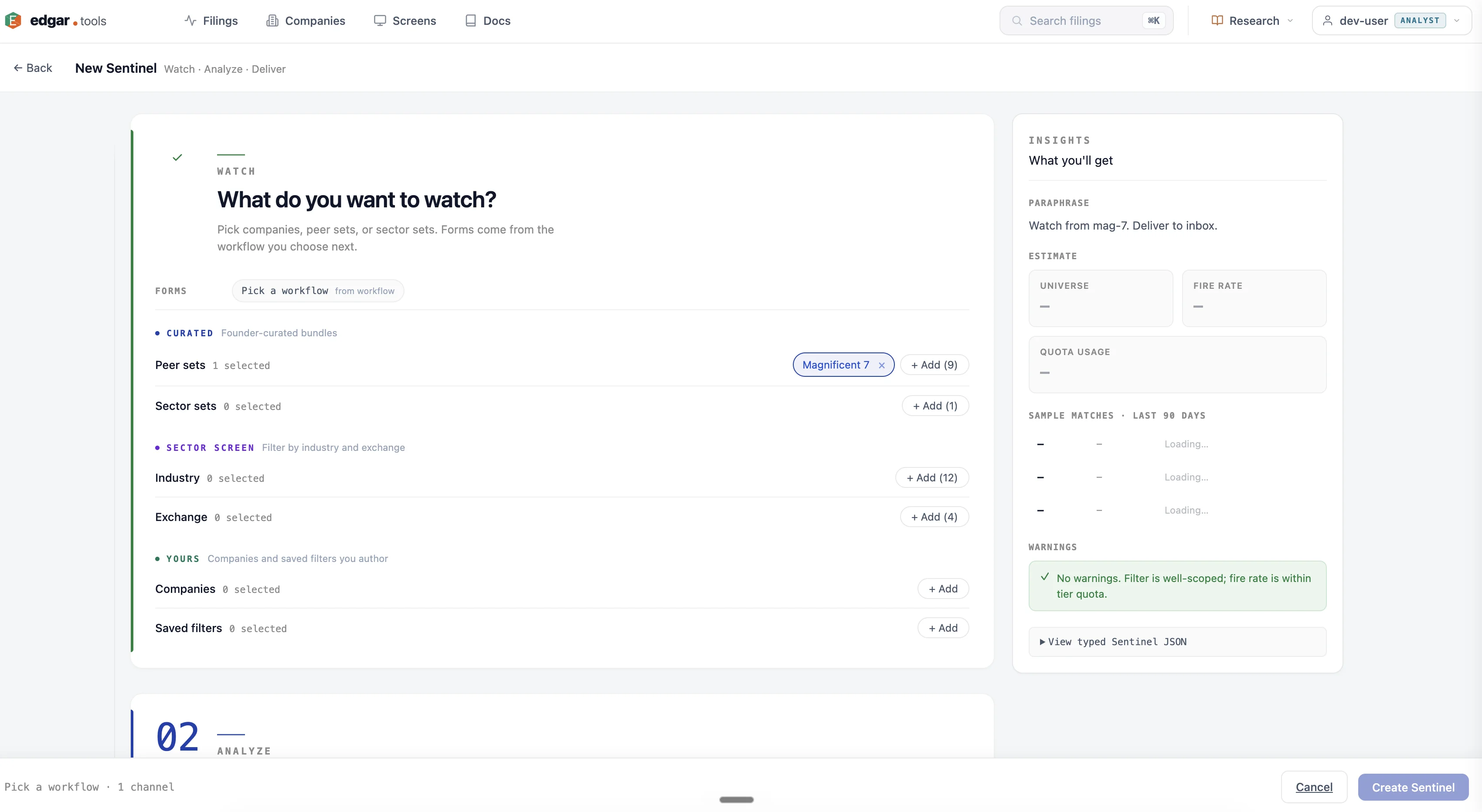 Sentinel composer page at /sentinels/new — three regions WATCH, ANALYZE, DELIVER stacked on the left; persistent Insights rail on the right showing paraphrase, fire-rate estimate, sample matches, and warnings